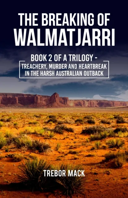 Breaking of Walmatjarri