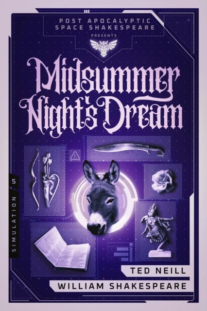 Midsummer Night's Dream: Book 5 of the Post Apocalyptic Space Shakespeare Series
