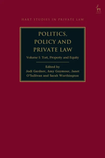 Politics, Policy and Private Law