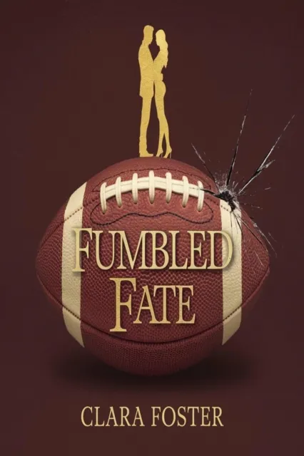 Fumbled Fate