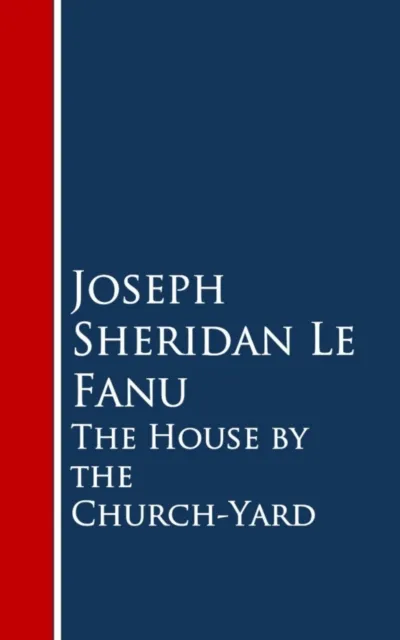 House by the Church-Yard