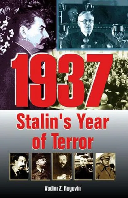 1937 Stalin's Year of Terror