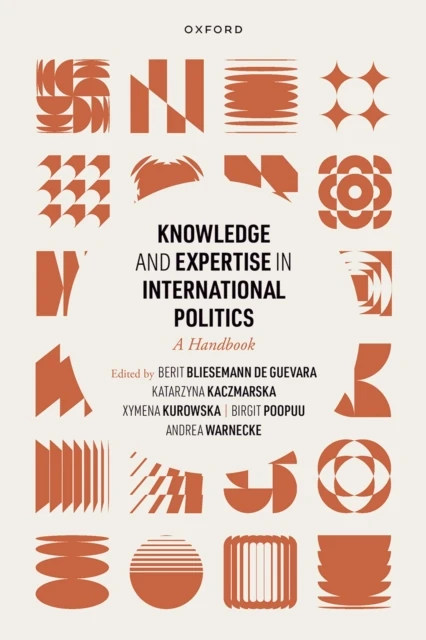 Knowledge and Expertise in International Politics