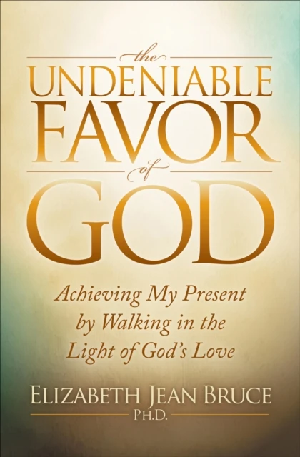 Undeniable Favor of God