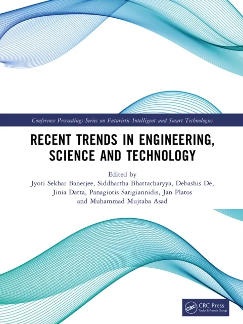 Recent Trends in Engineering, Science and Technology