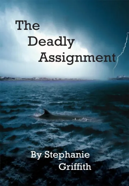Deadly Assignment