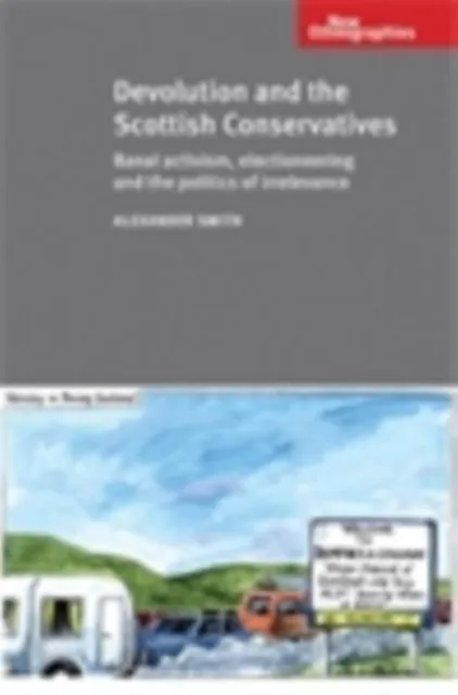 Devolution and the Scottish Conservatives