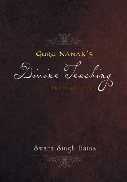 Guru Nanak's Divine Teaching