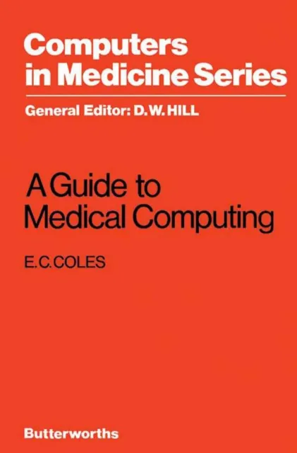 Guide to Medical Computing