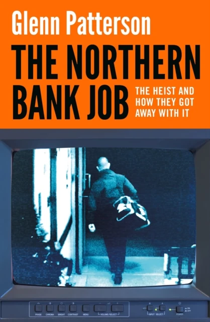 Northern Bank Job