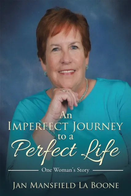 Imperfect Journey to a Perfect Life