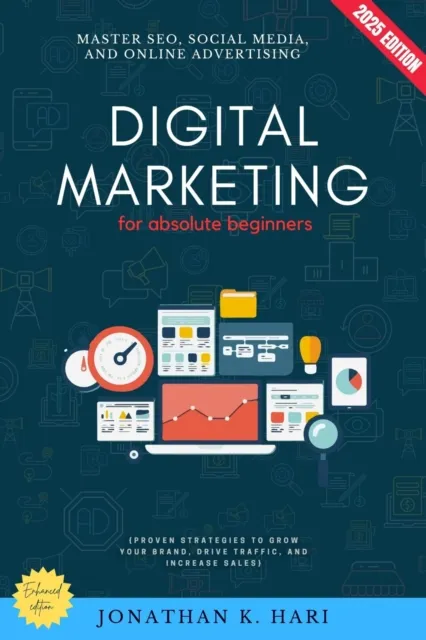 Digital Marketing for Absolute Beginners: