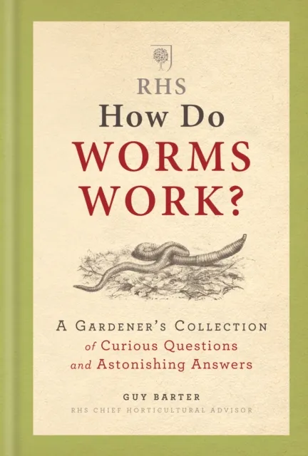 RHS How Do Worms Work?