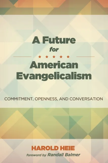 Future for American Evangelicalism