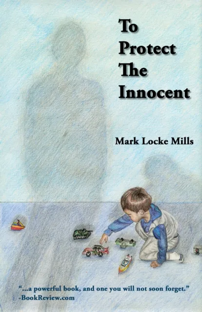 To Protect The Innocent