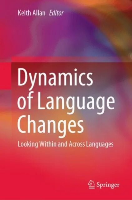 Dynamics of Language Changes