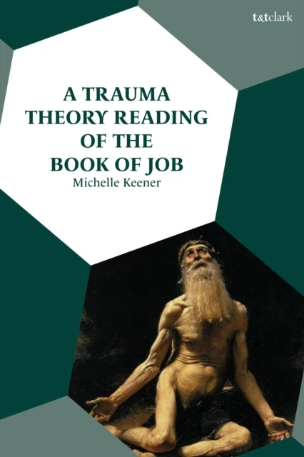 Trauma Theory Reading of the Book of Job