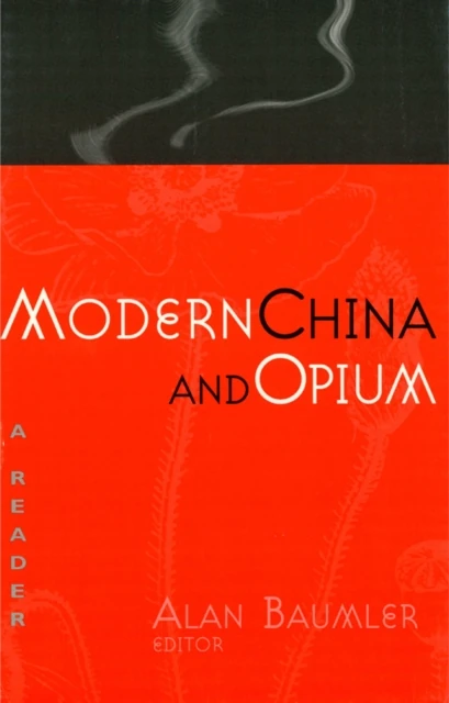 Modern China and Opium