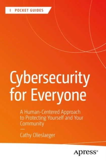 Cybersecurity for Everyone