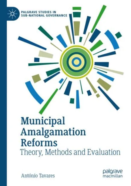 Municipal Amalgamation Reforms