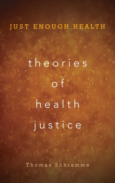 Theories of Health Justice