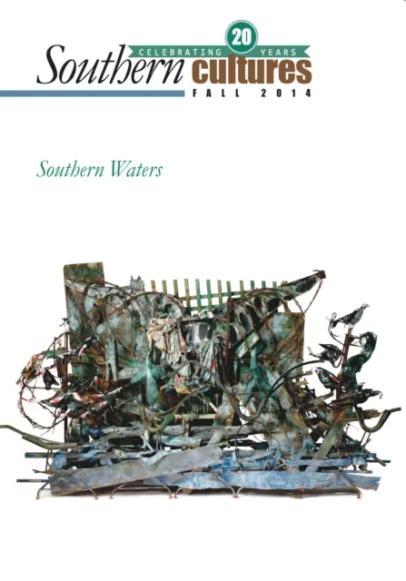 Southern Cultures: Southern Waters Issue