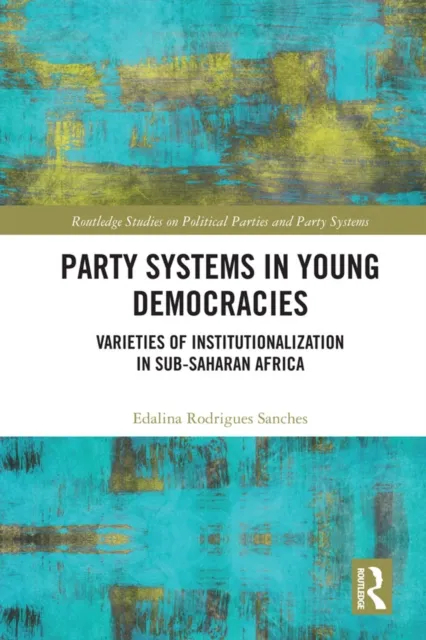 Party Systems in Young Democracies