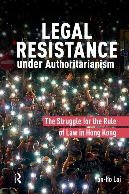 Legal Resistance under Authoritarianism