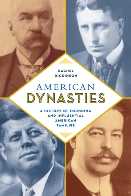 American Dynasties
