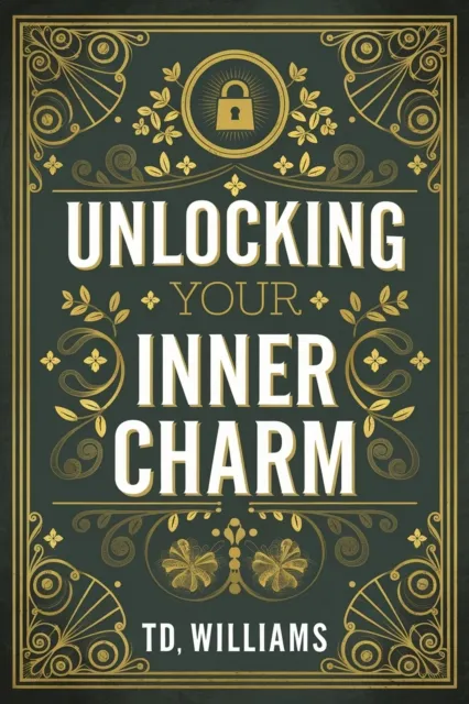 Unlocking Your Inner Charm