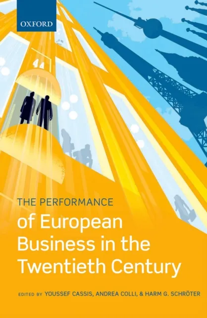 Performance of European Business in the Twentieth Century