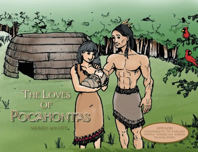 Loves of Pocahontas