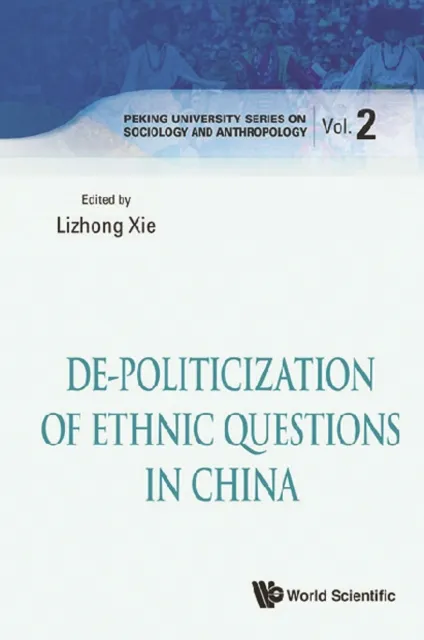 De-politicization Of Ethnic Questions In China