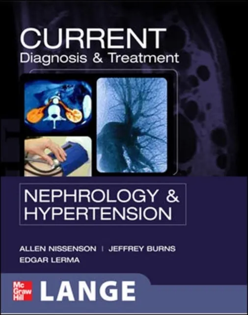 CURRENT Diagnosis & Treatment Nephrology & Hypertension