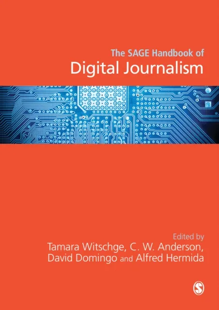 SAGE Handbook of Digital Journalism