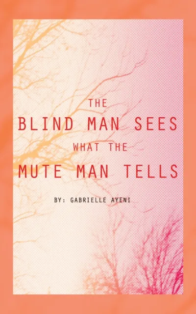 Blind Man Sees What the Mute Man Tells