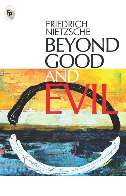 Beyond Good And Evil