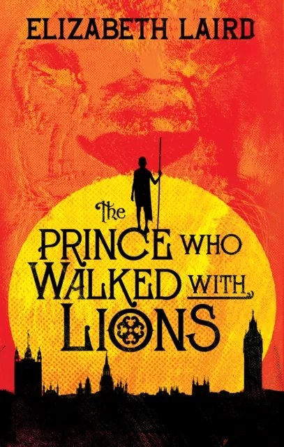 Prince Who Walked With Lions