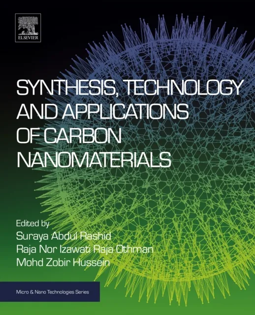 Synthesis, Technology and Applications of Carbon Nanomaterials