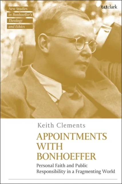 Appointments with Bonhoeffer