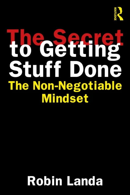 Secret to Getting Stuff Done