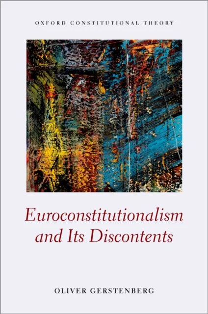 Euroconstitutionalism and its Discontents