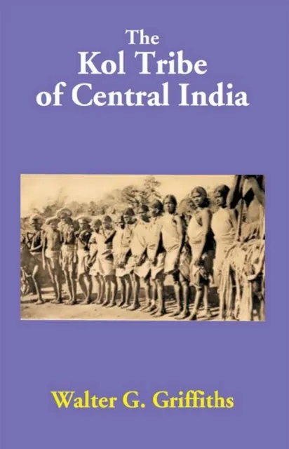 Kol Tribe Of Central India