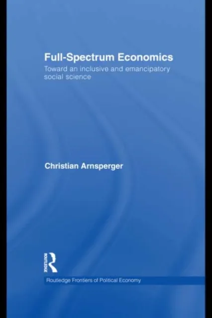Full-Spectrum Economics