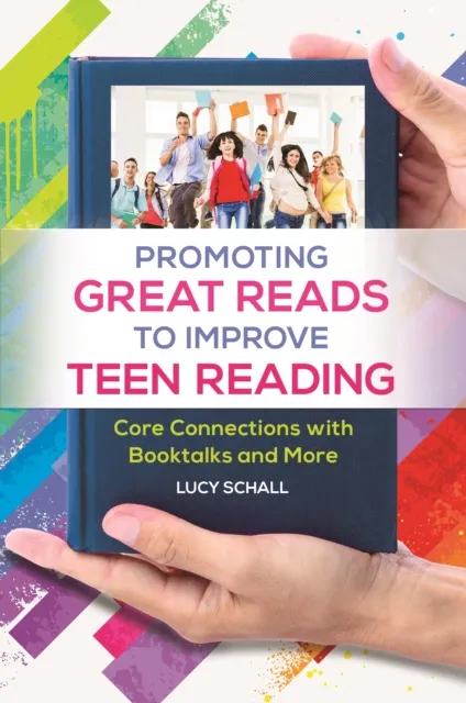 Promoting Great Reads to Improve Teen Reading