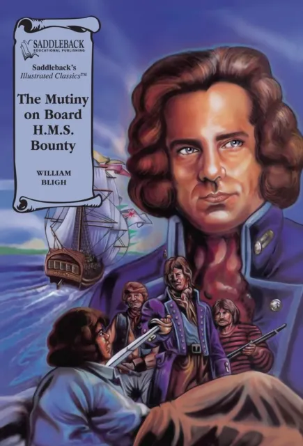 Mutiny On Board H.M.S. Bounty Graphic Novel