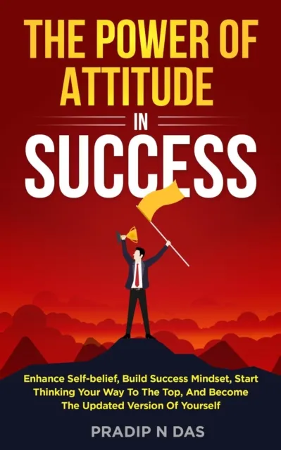 Power of Attitude in Success