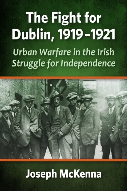 Fight for Dublin, 1919-1921