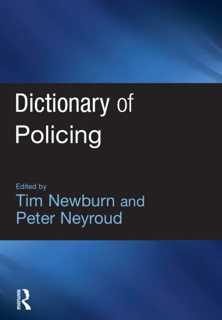 Dictionary of Policing