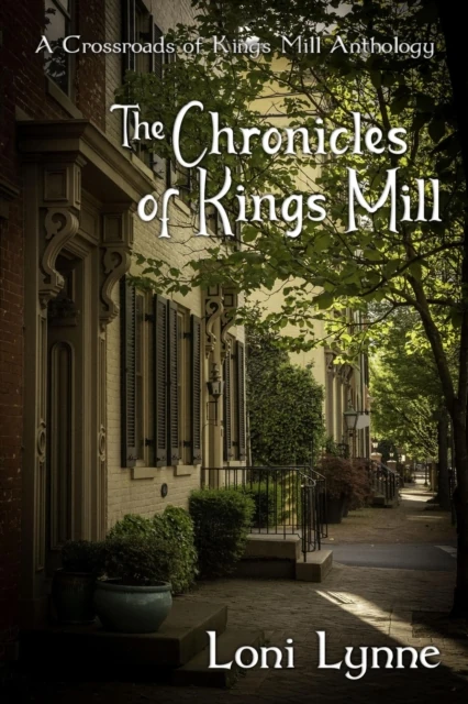 Chronicles of Kings Mill